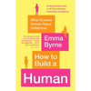 How to Build a Human - Paperback