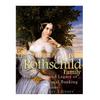 The Rothschild Family: The History and Legacy of the International Banking Dynas - Paperback