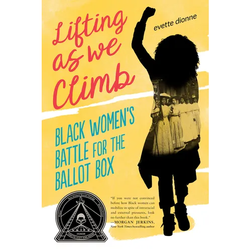 Lifting as We Climb: Black Women's Battle for the Ballot Box - Paperback