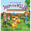 Join the K.L.U.B. - No Bullying Allowed: Kindness, Love, Unity & Bravery - Hardcover