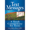 Text Messages: A Torah Commentary for Teens - Hardcover