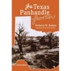 The Texas Panhandle Frontier (Revised Edition) - Paperback