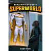 Superworld 2: An Alternate Reality Fantasy - Paperback