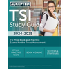 TSI Study Guide 2024-2025: TSI Prep Book and Practice Exams for the Texas Assessment - Paperback