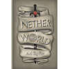 Netherworld - Paperback