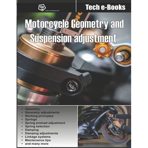 Motorcycle geometry and suspension adjustment: All you need to know to fine-tune your bike - Paperback