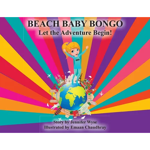 Beach Baby Bongo: Let The Adventure Begin! - Paperback