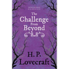 The Challenge from Beyond (Fantasy and Horror Classics); With a Dedication by George Henry Weiss - Paperback