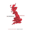 Bordering Britain: Law, Race and Empire - Paperback