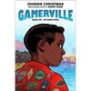Gamerville: A Graphic Novel - Paperback