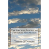 The Art and Science of Personal Magnetism - Paperback