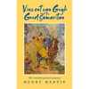 Vincent Van Gogh and the Good Samaritan: The Wounded Painter's Journey - Paperback