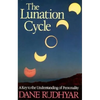 Lunation Cycle: A Key to Understanding of Personality - Paperback