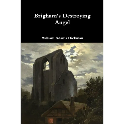 Brigham's Destroying Angel - Paperback