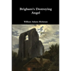 Brigham's Destroying Angel - Paperback