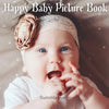 Happy Baby Picture Book: No-Text, Gift Book for Seniors with Dementia and Alzheimer's Patients - Paperback