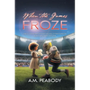 When The Games Froze - Paperback