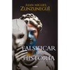 Falsificar La Historia / Falsifying History - Paperback