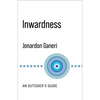 Inwardness: An Outsider's Guide - Paperback
