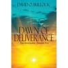 Dawn of Deliverance - Paperback