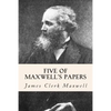 Five of Maxwell's Papers - Paperback