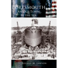 Portsmouth: An Old Town by the Sea - Hardcover