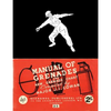 Manual of Grenades and New Grenade Chart: German-British-American - Paperback