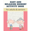 Easy and Relaxing memory activity book for adults & seniors: Extra large print word search puzzle book for grandma grandpa seniors and adults, Fun Gam - Paperback