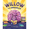 Willow the Armadillo - Hardcover