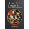 From My Button Box: Collected Essays in a Pandemic Time - Paperback