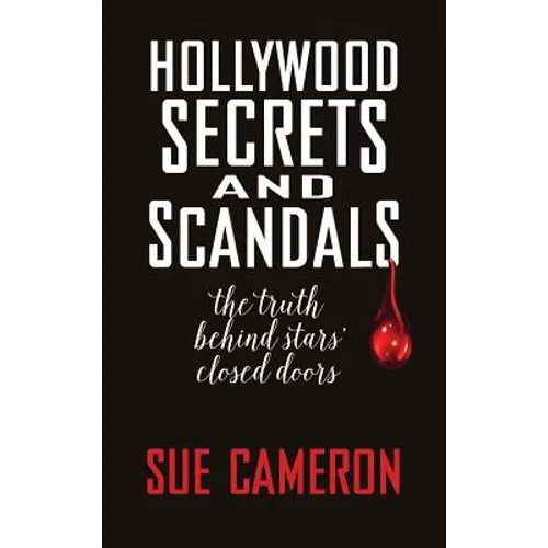Hollywood Secrets and Scandals (hardback) - Hardcover