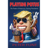 Playing POTUS: The Power of America's 'Acting Presidents' - Paperback