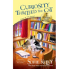 Curiosity Thrilled the Cat - Mass Market Paperbound