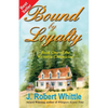 Bound by Loyalty - Paperback