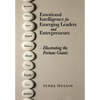 Emotional Intelligence for Emerging Leaders and Entrepreneurs - Illustrating the Fortune Giants - Hardcover