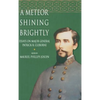 A Meteor Shining Brightly - Hardcover
