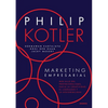 Marketing Empresarial: Más Allá Del Profesionalismo, Hacia La Creatividad, El Liderazgo Y La Sostenibilidad - Paperback