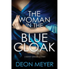 The Woman in the Blue Cloak: A Benny Griessel Novel - Hardcover