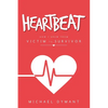 Heartbeat: How I Grew from Victim to Survivor - Paperback