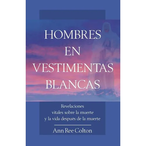 Hombres En Vestimentas Blancas - Paperback