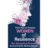From Pain to Purpose Women of Resilience - Paperback