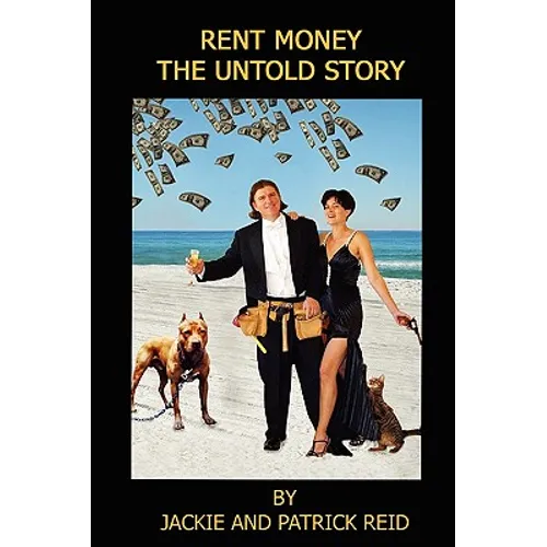 Rent Money: The Untold Story - Paperback