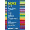 MORE Best Practices for High School Classrooms: What Award-Winning Secondary Teachers Do - Paperback