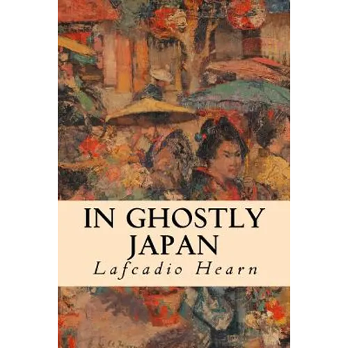 In Ghostly Japan - Paperback
