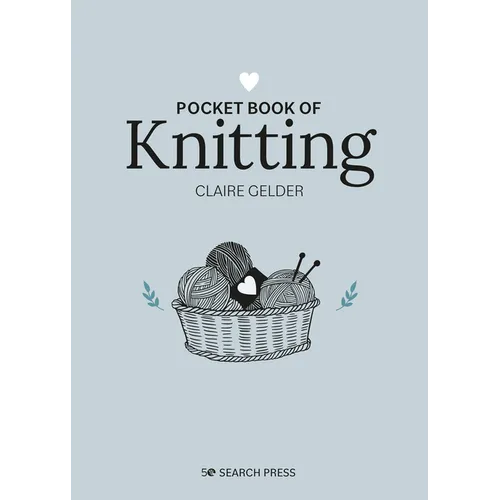 Pocket Book of Knitting: Mindful Crafting for Beginners - Hardcover