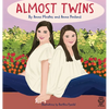 Almost Twins: A Story about Friendship and Inclusion - Hardcover