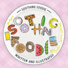 Soothing Foodie - Paperback
