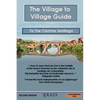 The Village to Village Guide to the Camino Santiago (the Pilgrimage of St James) - Paperback