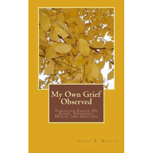 My Own Grief Observed - Paperback