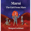 Marni: The Girl From Mars - Hardcover